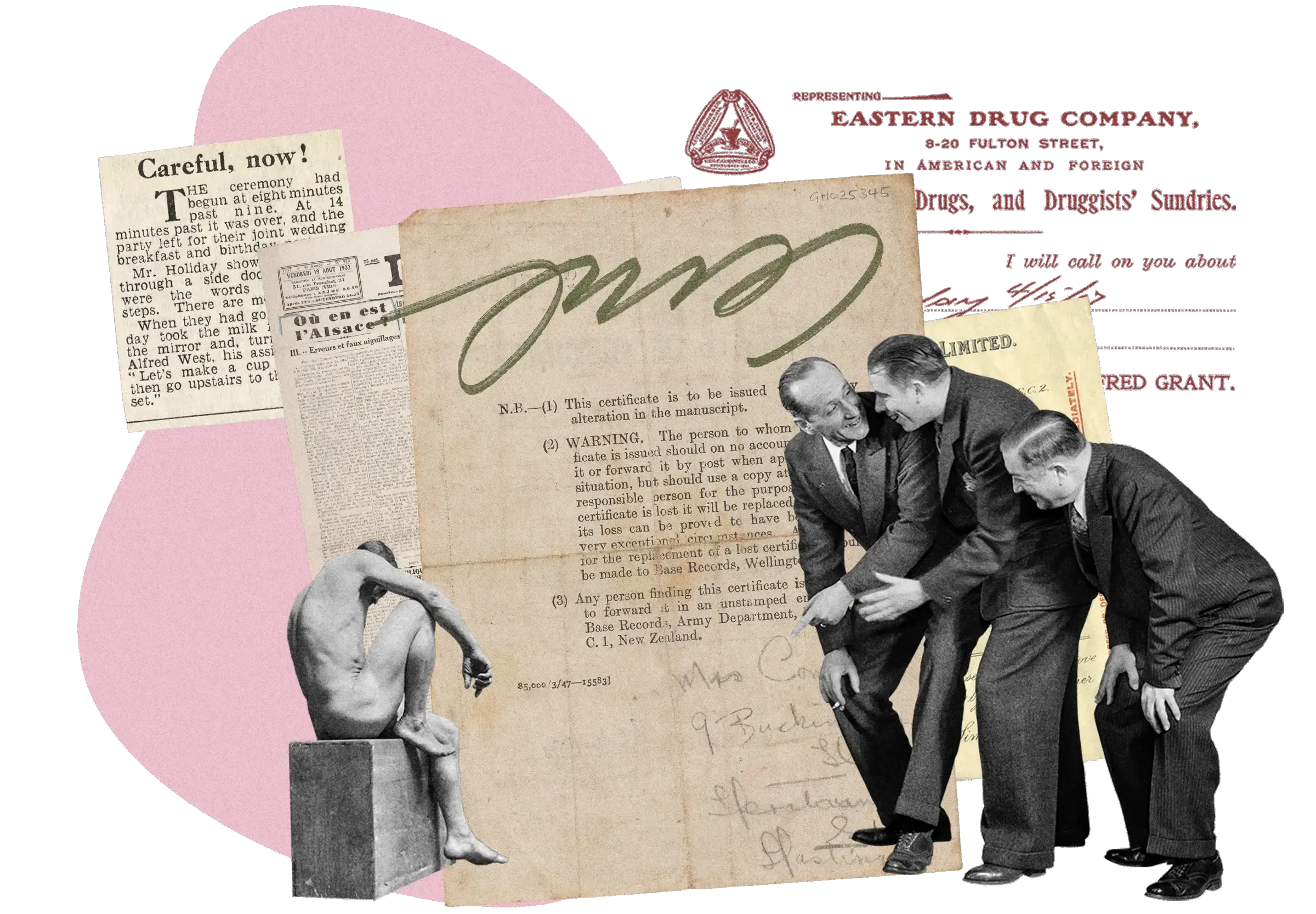 Collage: Men in suits examining ground, classical statue, vintage documents including 'Careful, now!' text and drug company letterhead