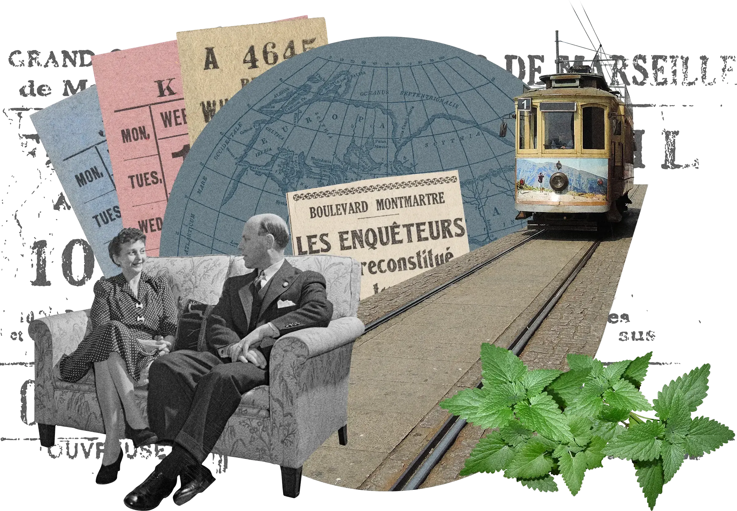 Collage with vintage couple on sofa, trolley car, green leaves, map circle, tickets, and French text including 'BOULEVARD MONTMARTRE' sign.