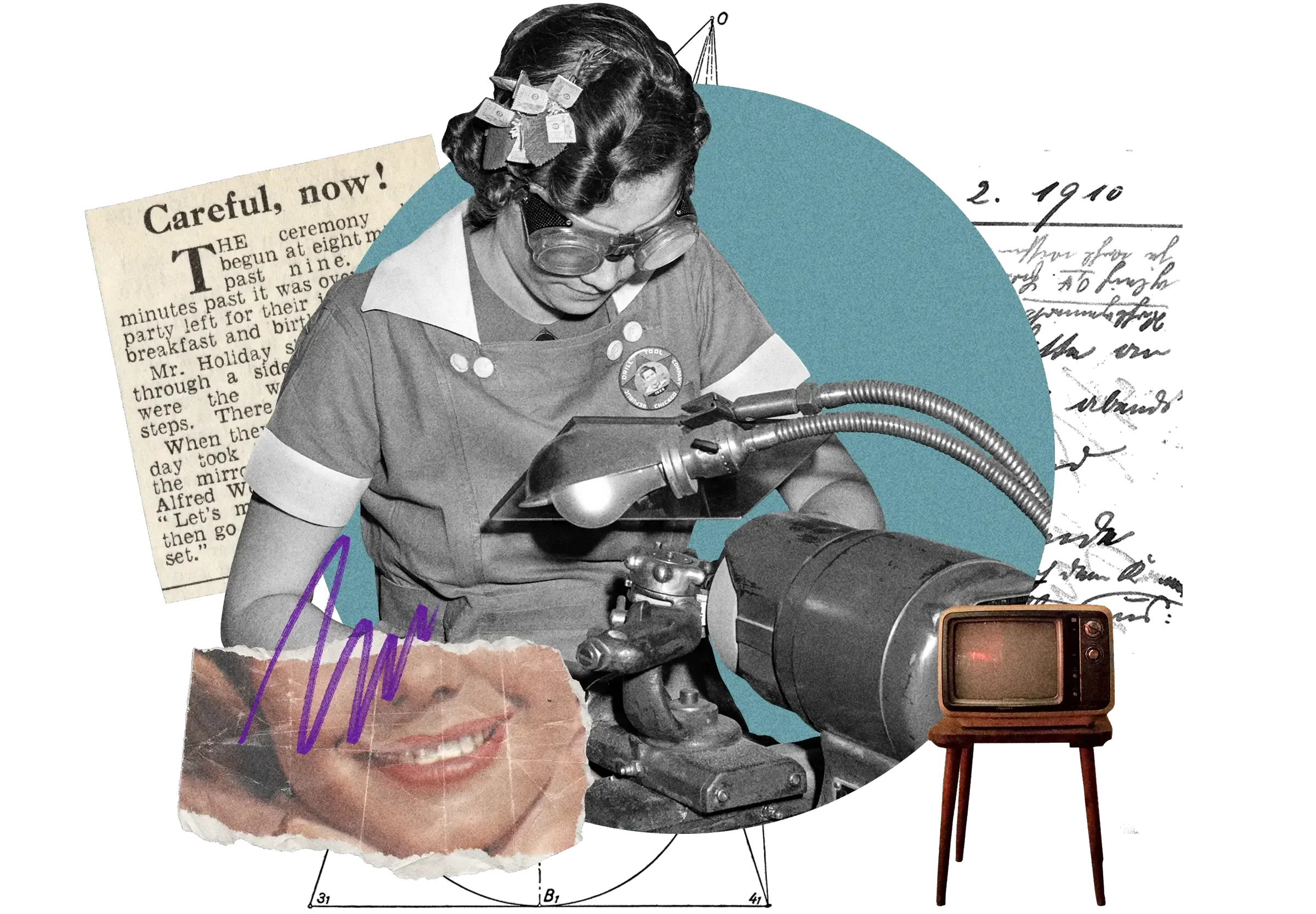 Vintage collage: woman working with machinery, smiling mouth cutout, retro TV set, 'Careful, now!' text, on blue circle with handwriting